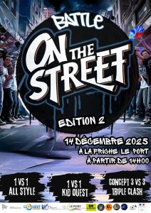 Battle on the street #2 : un événement 100% Hip-Hop !