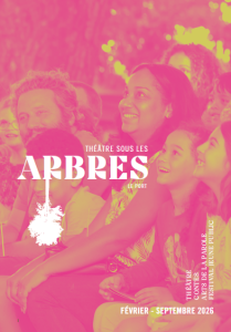 Une rentrée éclectique et riche au Théâtre Sous les Arbres !